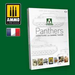 Panthers Construire la Gamme TAKOM 6272 AMMO by Mig French