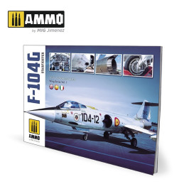 F-104G Starfighter - Visual Modelers Guide English, Spanish, Italian 6004 AMMO by Mig